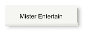 Mister Entertain